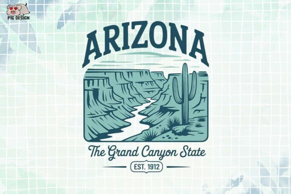 Download ARIZONA the Grand Canyon State EST. 1912 - Premium Resources